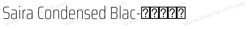 Saira Condensed Blac字体转换